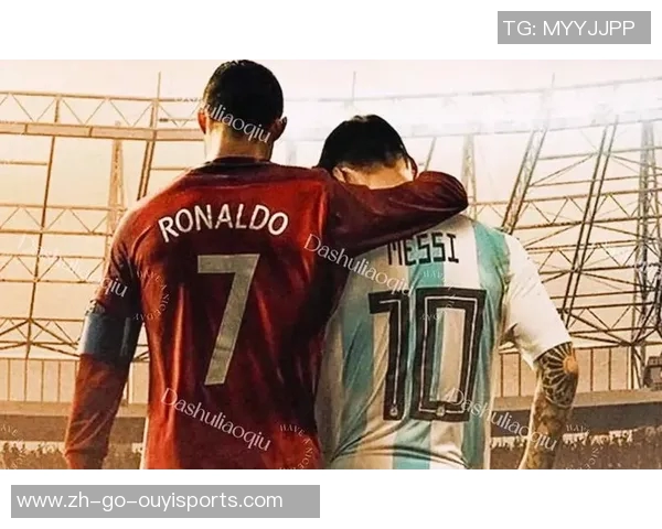 梅西与C罗对决足球世界之巅谁能笑傲江湖